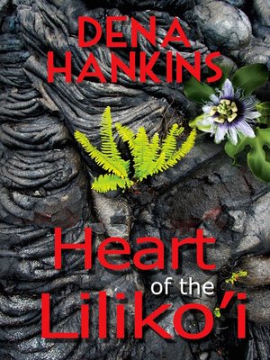 cover image of Heart of the Liliko'i